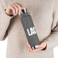 Load image into Gallery viewer, LAC Insulated Bottle, 22oz - Fck the Stigma
