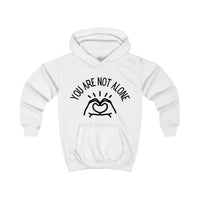 Load image into Gallery viewer, Kids You Are Not Alone Hoodie - Fck the Stigma
