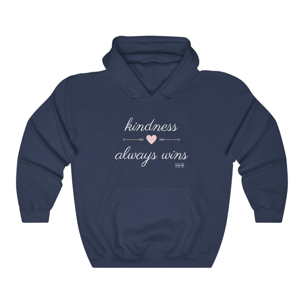 Kindness Always Wins Unisex Heavy Blend™ Hooded Sweatshirt - Fck the Stigma
