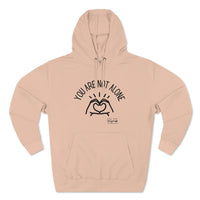 Load image into Gallery viewer, You Are Not Alone Unisex Premium Pullover Hoodie - Fck the Stigma
