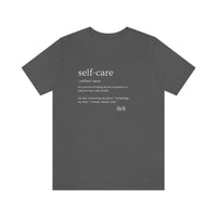 Load image into Gallery viewer, Self Care Short Sleeve Tee - Fck the Stigma
