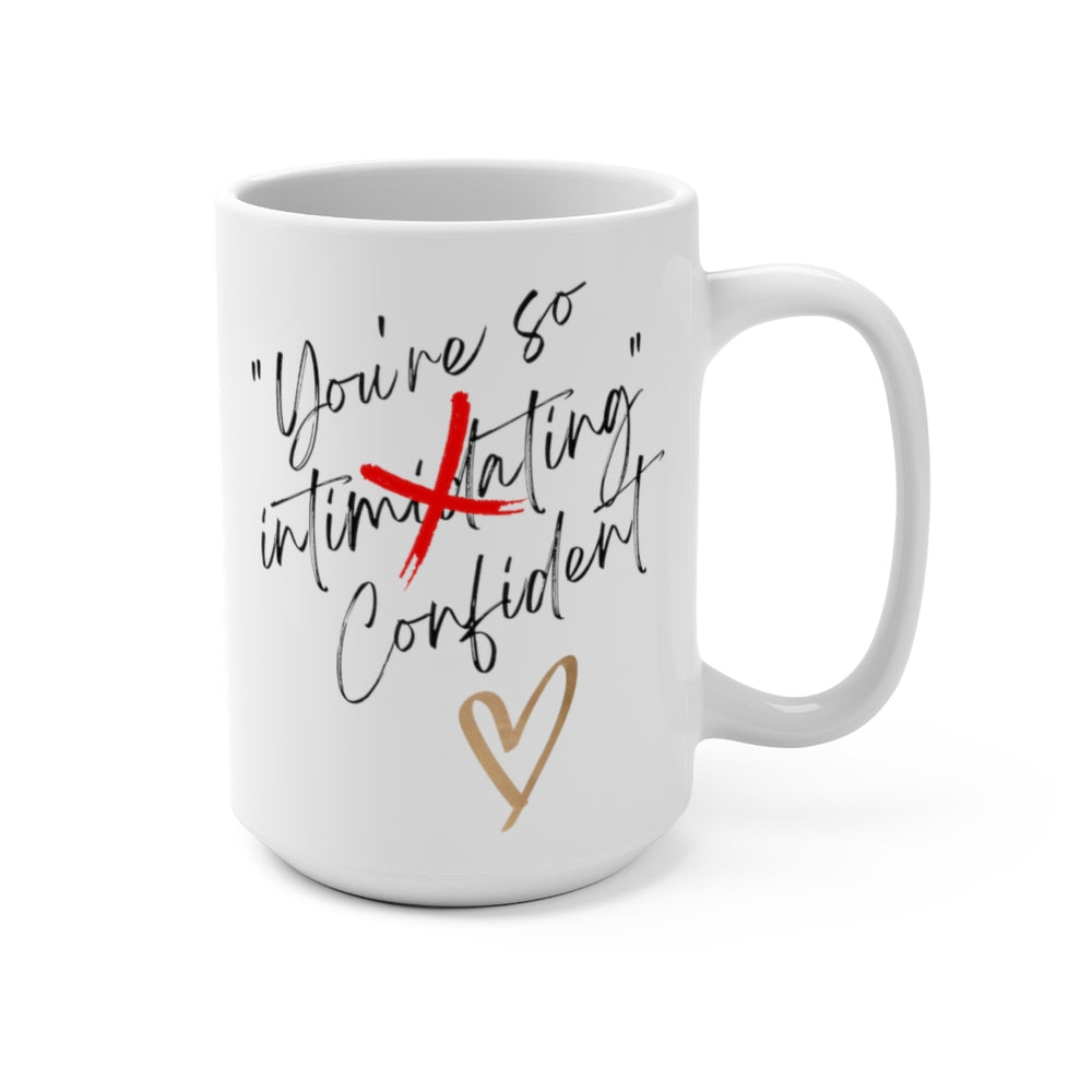 Confident Mug - Fck the Stigma