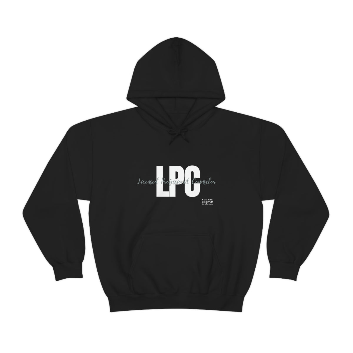 Unisex LPC Hooded Sweatshirt - Fck the Stigma