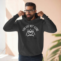 Load image into Gallery viewer, You Are Not Alone Unisex Premium Pullover Hoodie - Fck the Stigma

