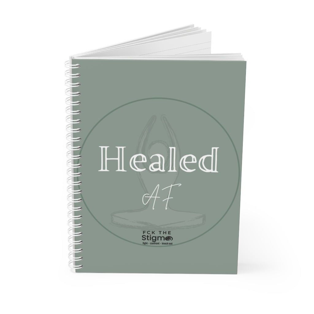 Healed AF Spiral Notebook - Fck the Stigma