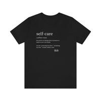 Load image into Gallery viewer, Self Care Short Sleeve Tee - Fck the Stigma
