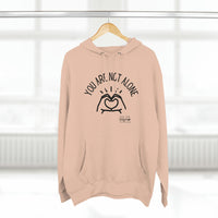 Load image into Gallery viewer, You Are Not Alone Unisex Premium Pullover Hoodie - Fck the Stigma
