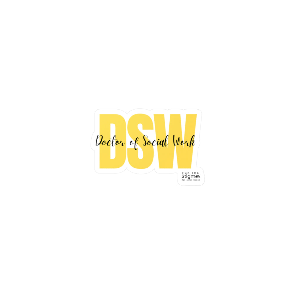 DSW Vinyl Decals - Fck the Stigma