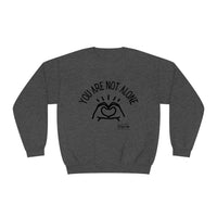 Load image into Gallery viewer, "You Are Not Alone" Crewneck Sweatshirt - Fck the Stigma
