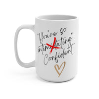 Load image into Gallery viewer, Confident Mug - Fck the Stigma
