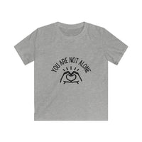 Load image into Gallery viewer, “You Are Not Alone” Kids Softstyle Tee - Fck the Stigma
