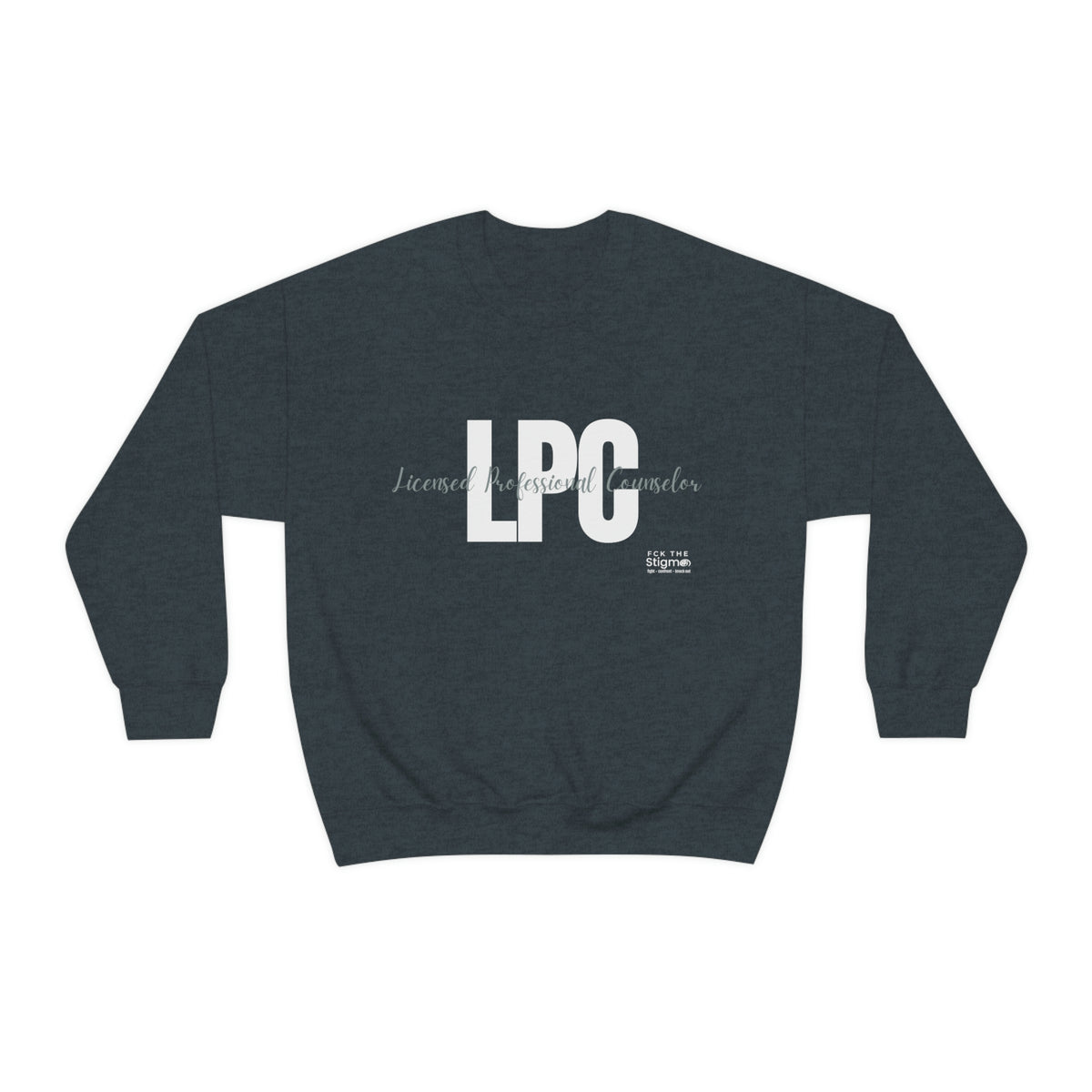 Unisex LPC Crewneck Sweatshirt - Fck the Stigma