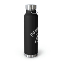 Load image into Gallery viewer, You Are Not Alone 22oz Vacuum Insulated Bottle - Fck the Stigma
