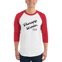 Load image into Gallery viewer, "Therapy Works" 3/4-sleeve Raglan Shirt - Fck the Stigma
