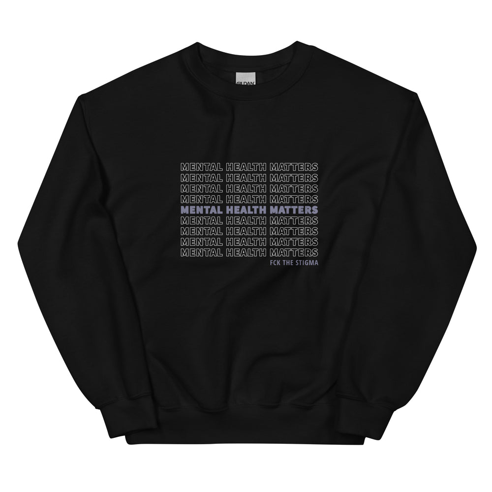 Unisex Sweatshirt - Fck the Stigma