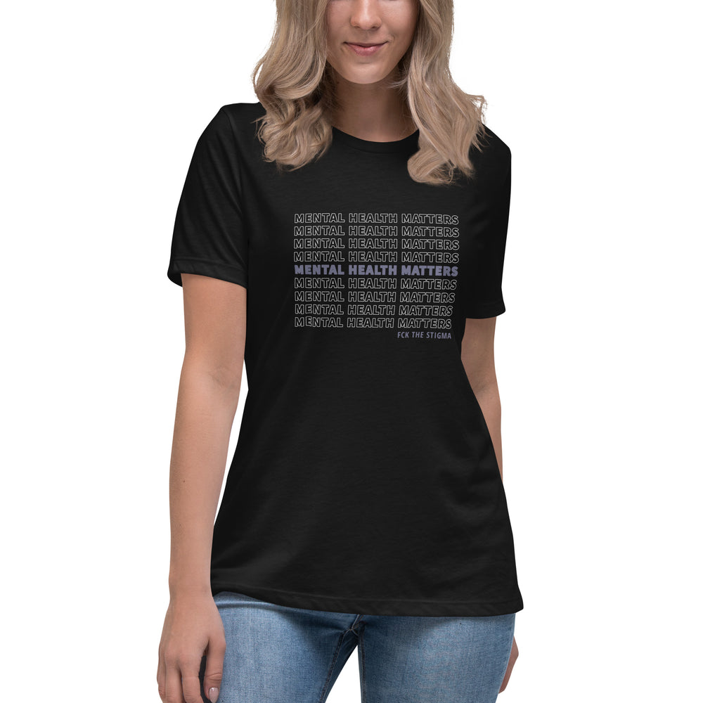 Women's Relaxed T-Shirt - Fck the Stigma